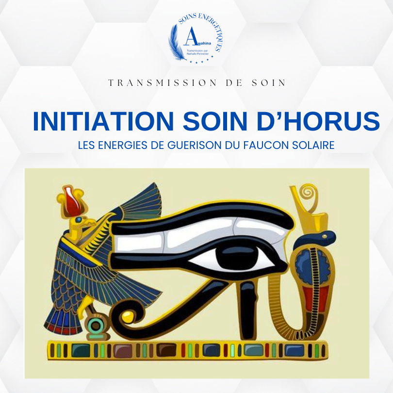 Initiation au soin de guérison d'Horus - Nathalie Pennetier Le Mans