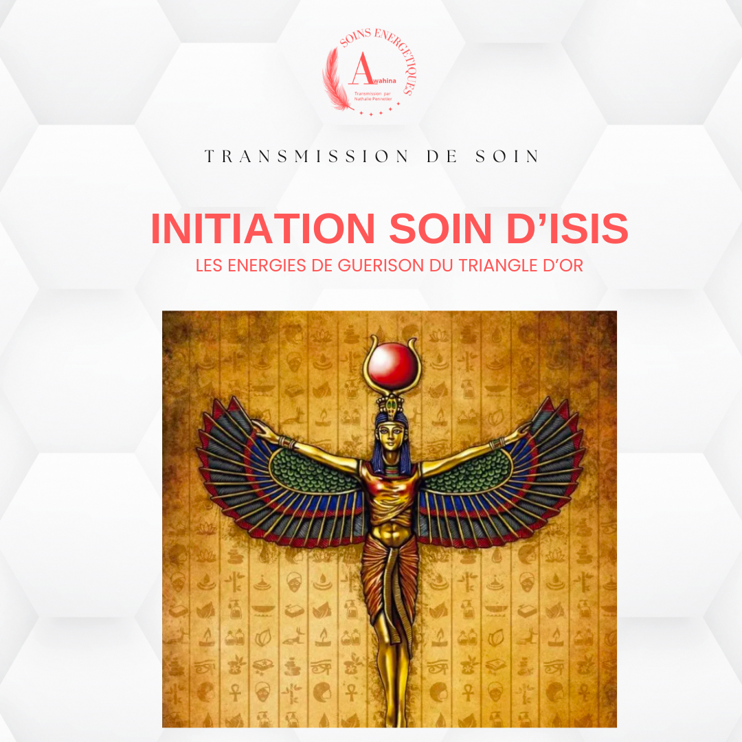 Initiation au soin de guérison d'Isis - Nathalie Pennetier Le Mans
